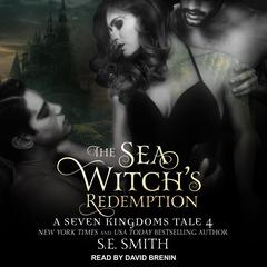 The Sea Witch's Redemption by S.E. Smith audiobook