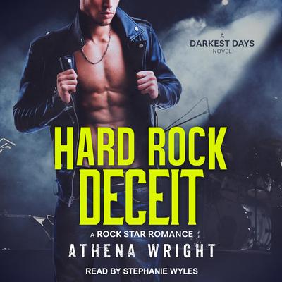 Hard Rock Deceit by Athena Wright audiobook