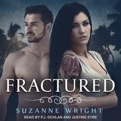 Fractured by  Suzanne Wright audiobook