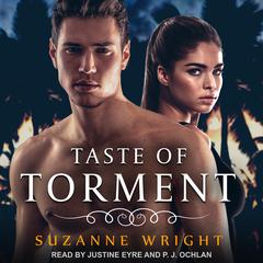 Taste of Torment by Suzanne Wright audiobook