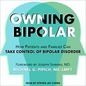 Owning Bipolar by  Michael G. Pipich audiobook