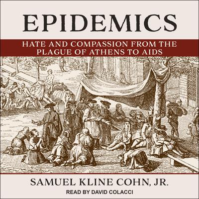 Epidemics by Samuel Kline Cohn audiobook