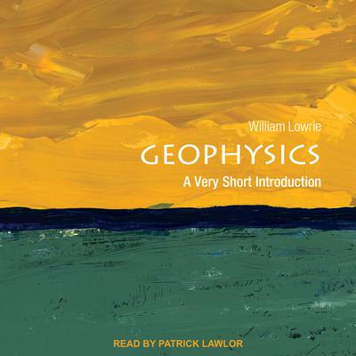 Geophysics by William Lowrie audiobook