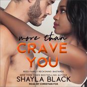 More Than Crave You by  Shayla Black audiobook