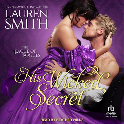 His Wicked Secret by Lauren Smith audiobook