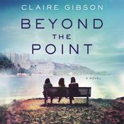Beyond the Point by  Claire Gibson audiobook
