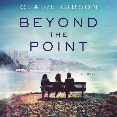 Beyond the Point by Claire Gibson audiobook