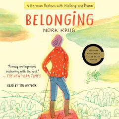 Belonging by Nora Krug audiobook