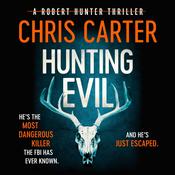 Hunting Evil by  Chris Carter audiobook