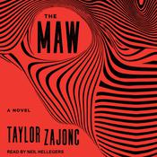 The Maw by  Taylor Zajonc audiobook