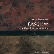 Fascism by  Kevin Passmore audiobook