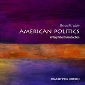 American Politics by  Richard M. Valelly audiobook