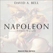 Napoleon by  David A. Bell audiobook