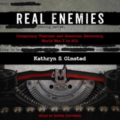 Real Enemies by Kathryn S. Olmsted audiobook