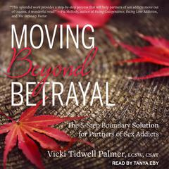 Moving Beyond Betrayal by Vicki Tidwell Palmer audiobook