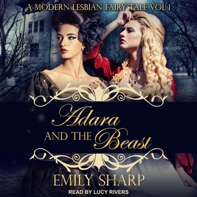 Adara and the Beast by Emily Sharp audiobook
