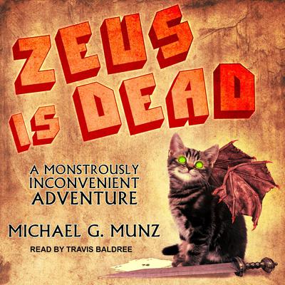 Zeus Is Dead by Michael G. Munz audiobook