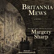 Britannia Mews by  Margery Sharp audiobook