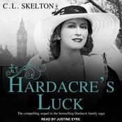 Hardacre's Luck by  C.L. Skelton audiobook