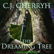 The Dreaming Tree by  C. J. Cherryh audiobook