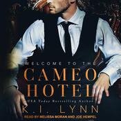 Welcome to the Cameo Hotel by  K.I. Lynn audiobook