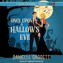 Once Upon a Hallow's Eve by Danielle Garrett audiobook