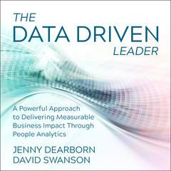 The Data Driven Leader by Jenny Dearborn audiobook