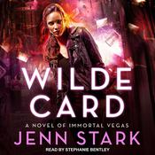 Wilde Card by  Jenn Stark audiobook