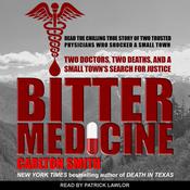 Bitter Medicine by  Carlton Smith audiobook