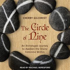 The Circle of Nine by Cherry Gilchrist audiobook