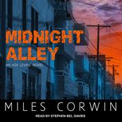 Midnight Alley by  Miles Corwin audiobook