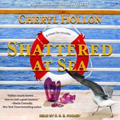 Shattered at Sea by  Cheryl Hollon audiobook