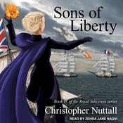 Sons of Liberty by  Christopher Nuttall audiobook