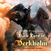 Dark Lord of Derkholm by  Diana Wynne Jones audiobook