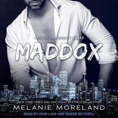 Maddox by Melanie Moreland audiobook