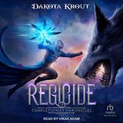 Regicide by  Dakota Krout audiobook