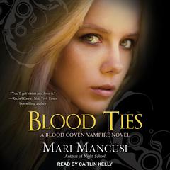 Blood Ties by Mari Mancusi audiobook