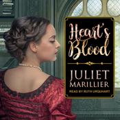 Heart’s Blood by  Juliet Marillier audiobook