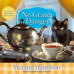 No Grater Danger by Victoria Hamilton audiobook