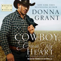 Cowboy, Cross My Heart by Donna Grant audiobook