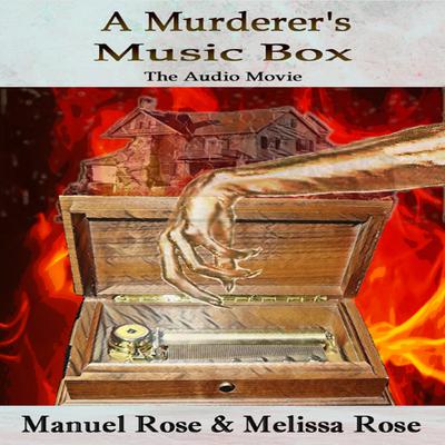 A Murderer's Music Box by Manuel Rose audiobook