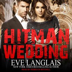 Hitman Wedding by Eve Langlais audiobook