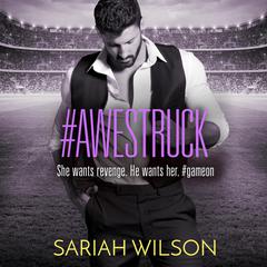 #Awestruck by Sariah Wilson audiobook