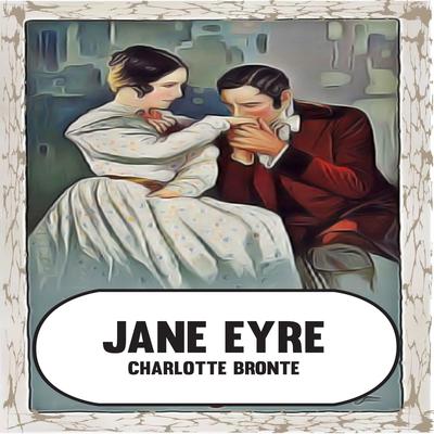 Jane Eyre by Charlotte Brontë audiobook