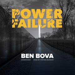 Power Failure by Ben Bova audiobook