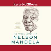 The Prison Letters of Nelson Mandela by  Nelson Mandela audiobook