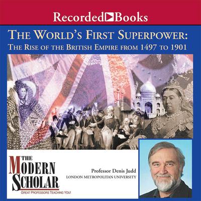 The World's First Superpower by Denis Judd audiobook
