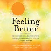 Feeling Better by  Cindy Goodman  Stulberg DCS, CPsych audiobook