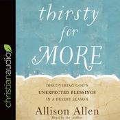 Thirsty for More by  Allison Allen audiobook