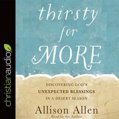 Thirsty for More by Allison Allen audiobook
